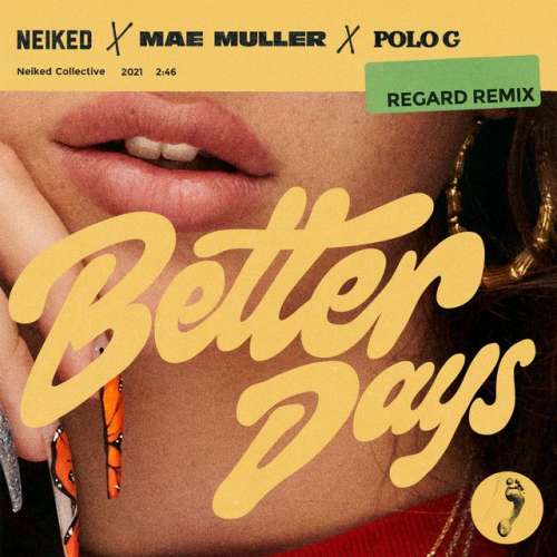 Better Days - Regard Remix